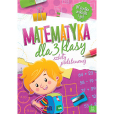 Matematyka dla klasy 3 szkoły podstawowej